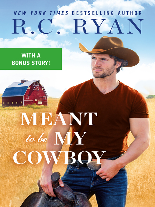 Title details for Meant to Be My Cowboy by R.C. Ryan - Wait list